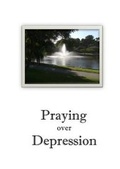 Cover: Praying Over Depression - Moorside Words and Music