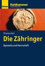 Cover: Die Zähringer - Kohlhammer