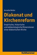 Cover: Diakonat und Kirchenreform - Kohlhammer