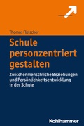 Cover: Schule personzentriert gestalten - Kohlhammer