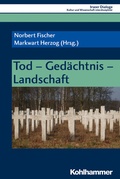 Cover: Tod - Ged&auml;chtnis - Landschaft - Kohlhammer