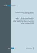 Cover: New Developments in International Commercial Arbitration 2015 - Schulthess Juristische Medien