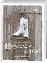 Enlarge image Cover: Inspiration in Weiß - BusseSeewald