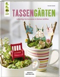 Cover: Tasseng&auml;rten (KREATIV.INSPIRATION) - frechverlag GmbH