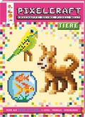Cover: Pixelcraft - Tiere - frechverlag GmbH