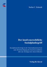 Abbildung von: Der insolvenzrechtliche Sozialplanbegriff - Kovac, Dr. Verlag