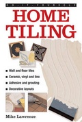 Cover: Do-it-yourself Home Tiling - Lorenz Books