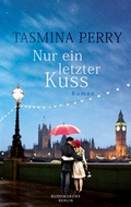Cover: Nur ein letzter Kuss - Berlin Verlag