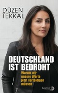 Cover: Deutschland ist bedroht - Berlin Verlag