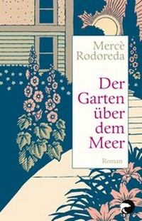 Abbildung von: Der Garten über dem Meer - Berlin Verlag