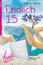 Cover: Endlich 15 - Oetinger