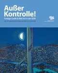 Cover: Au&szlig;er Kontrolle. Farbgrafik und Mail Art in der DDR - K&ouml;nig, Walther