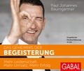 Cover: Das Geheimnis der Begeisterung - GABAL
