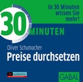 Cover: 30 Minuten Preise durchsetzen - GABAL