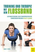 Cover: Training und Therapie mit dem Flossband - Meyer & Meyer