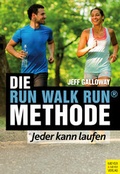 Cover: Die Run Walk Run Methode - Meyer & Meyer