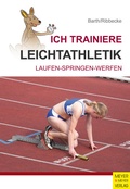 Cover: Ich trainiere Leichtathletik - Meyer & Meyer