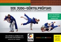 Cover: Die Judo-G&uuml;rtelpr&uuml;fung - Meyer & Meyer