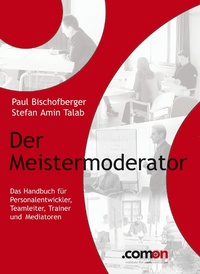 Enlarge image Cover: Der Meistermoderator - comeon-Verlag