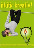Cover: intuitiv kreativ! - KREATIV-VERLAG&reg;