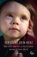 Cover: Vers&ouml;hne Dein Herz - Eden Books - ein Verlag der Edel Verlagsgruppe