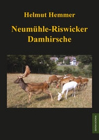 Abbildung von: Neumühle - Riswicker Damhirsche - Monsenstein und Vannerdat