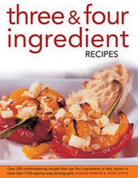 Enlarge image Cover: Three & Four Ingredient Recipes - Lorenz Books