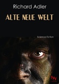 Cover: Alte neue Welt - Th. Vollmer Verlag