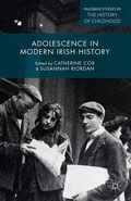 Cover: Adolescence in Modern Irish History - Palgrave Macmillan