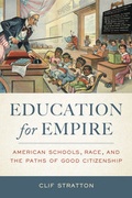 Cover: Education for Empire - University of California Press