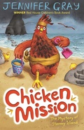 Cover: Chicken Mission: The Mystery of Stormy Island - Faber & Faber