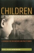 Cover: Children of Incarcerated Parents - Urban Institute Press,U.S.