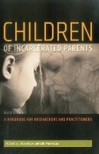 Enlarge image Cover: Children of Incarcerated Parents - Urban Institute Press,U.S.