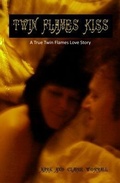 Cover: Twin Flames Kiss - Twin Flames Kiss Media Ltd