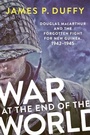 Cover: War at the End of the World - Dutton Caliber