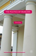 Cover: The Politics of Museums - Palgrave Macmillan