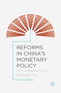 Enlarge image Cover: Reforms in China's Monetary Policy - Palgrave MacMillan