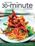 Cover: Best Ever 30 Minute Cookbook - Lorenz Books
