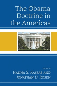 Enlarge image Cover: The Obama Doctrine in the Americas - Lexington Books