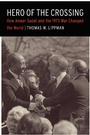 Cover: Hero of the Crossing - Potomac Books Inc
