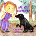 Cover: Are You Friendly? - Morgan Rice