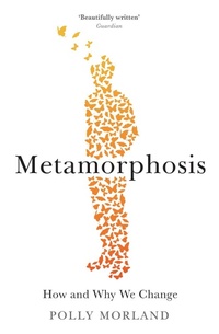 Enlarge image Cover: Metamorphosis - Profile Books Ltd