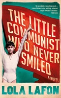 Cover: The Little Communist Who Never Smiled - Serpent's Tail