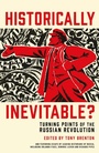 Cover: Historically Inevitable? - Profile Books Ltd