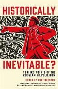 Cover: Historically Inevitable? - Profile Books Ltd