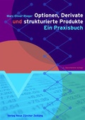 Cover: Optionen, Derivate und strukturierte Produkte - NZZ Libro ein Imprint der Schwabe Verlagsgruppe AG