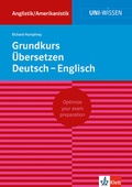 Cover: Uni Wissen Grundkurs &Uuml;bersetzen Deutsch-Englisch - Klett