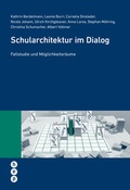 Cover: Schularchitektur im Dialog - hep verlag