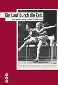 Cover: Ein Lauf durch die Zeit. - hep verlag