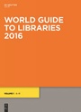 Cover: World Guide to Libraries 2016 - De Gruyter Saur